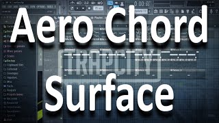 Aero Chord - Surface | FL Studio Remake screenshot 4