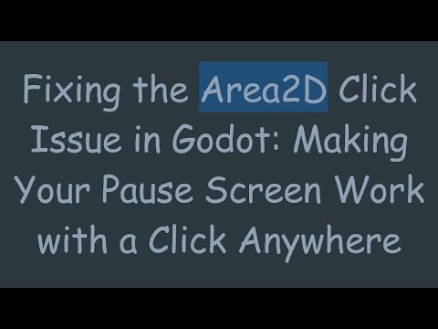 Fixing the Area2D