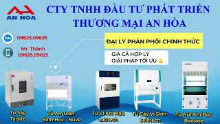 CÔNG TY TNHH ĐẦU TƯ PHÁT TRIỂN TM AN HÒA (AN HOA CO.,LTD) CHUYÊN CUNG CẤP THIẾT BỊ PHÒNG THÍ NGHIỆM