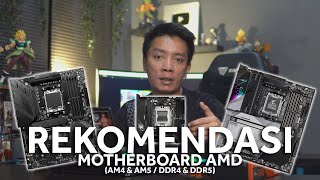 10 REKOMENDASI MOTHERBOARD AMD DARI GUE! (DDR4 & DDR5)