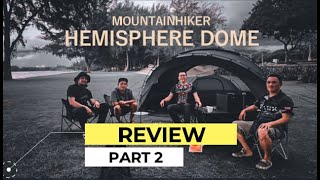 REVIEW (Part 2) Hemisphere Dome by Mountainhiker