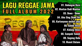 LAGU REGGAE JAWA - FULL ALBUM 2022