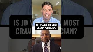 Is JD Vance the most craven politician?