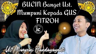 BUCIN Banget Ust. Mumpuni Kepada GUS FITROH  Ceramah Ngapak Ust. Handayayekti Mendelem Belik