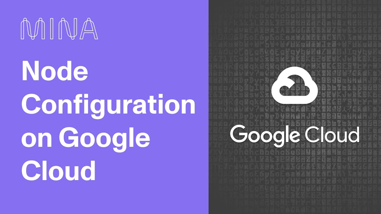 Configure Your Node (Google Cloud) in 5 Min. - YouTube