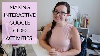 MAKING GOOGLE SLIDES ACTIVITIES INTERACTIVE | Teachers Pay Teachers Tips