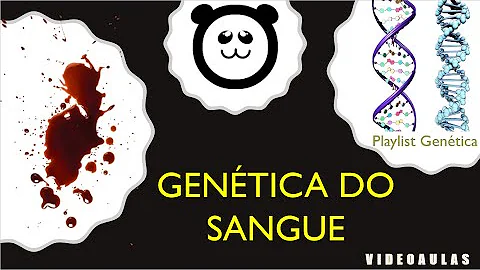 O que o sangue tem haver com a genética?