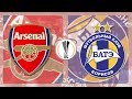 Match Day LIVE 2017/18 // Arsenal v BATE Borisov - Europa League