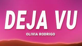 Download lagu Olivia Rodrigo - deja vu (Lyrics)