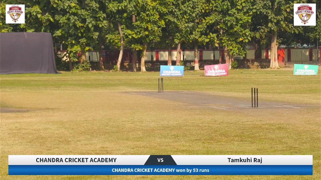 CHANDRA CRICKET ACADEMY vs TAMKUHI RAJ | CHANDRA TROPHY T-20