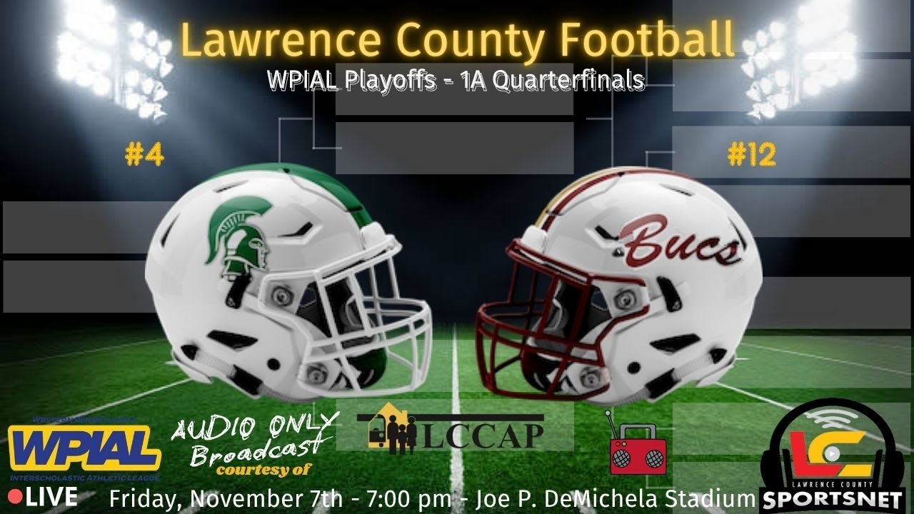 (AUDIO)#4 Laurel Spartans vs #12 Chartiers-Houston Bucs - WPIAL Football - 1A Qtr.- Nov. 7, 2025