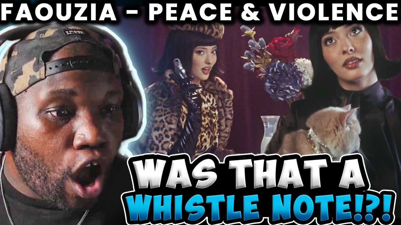 Vocalist Reacts - Faouzia - PEACE & VIOLENCE (Official Music Video)