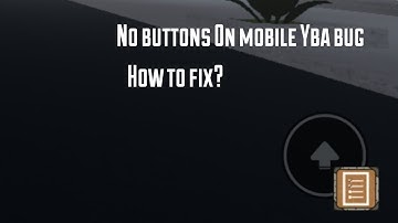 [YBA] How to not lose your Mobile Buttons On Yba And Avoiding To lose them
