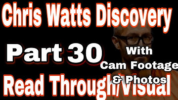 30 Chris Watts Discovery Read Through with Footages and Photos