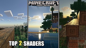 MINECRAFT PE- Top 2 Best Shader For Mcpe |Ultra Realistic Shader| + PBR Support