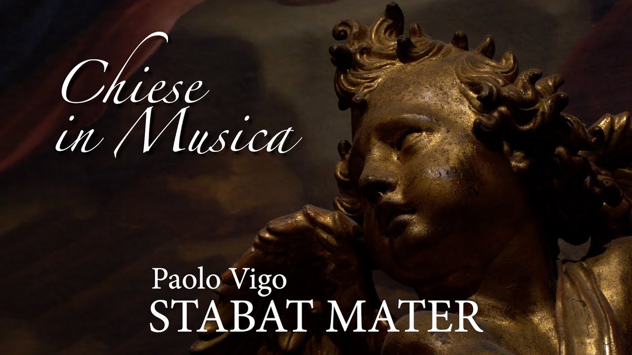 Paolo Vigo - STABAT MATER - Jacopone da Todi - soprano, coro e organo