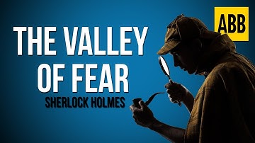 Sherlock Holmes: THE VALLEY OF FEAR - FULL AudioBook
