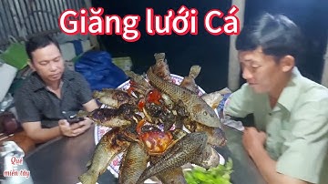 Giăng lưới Cá mùa nước nổi cùng Quê miền tây