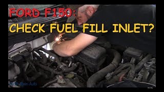 Ford F150: 'Check Fuel Fill Inlet' Message On Dash