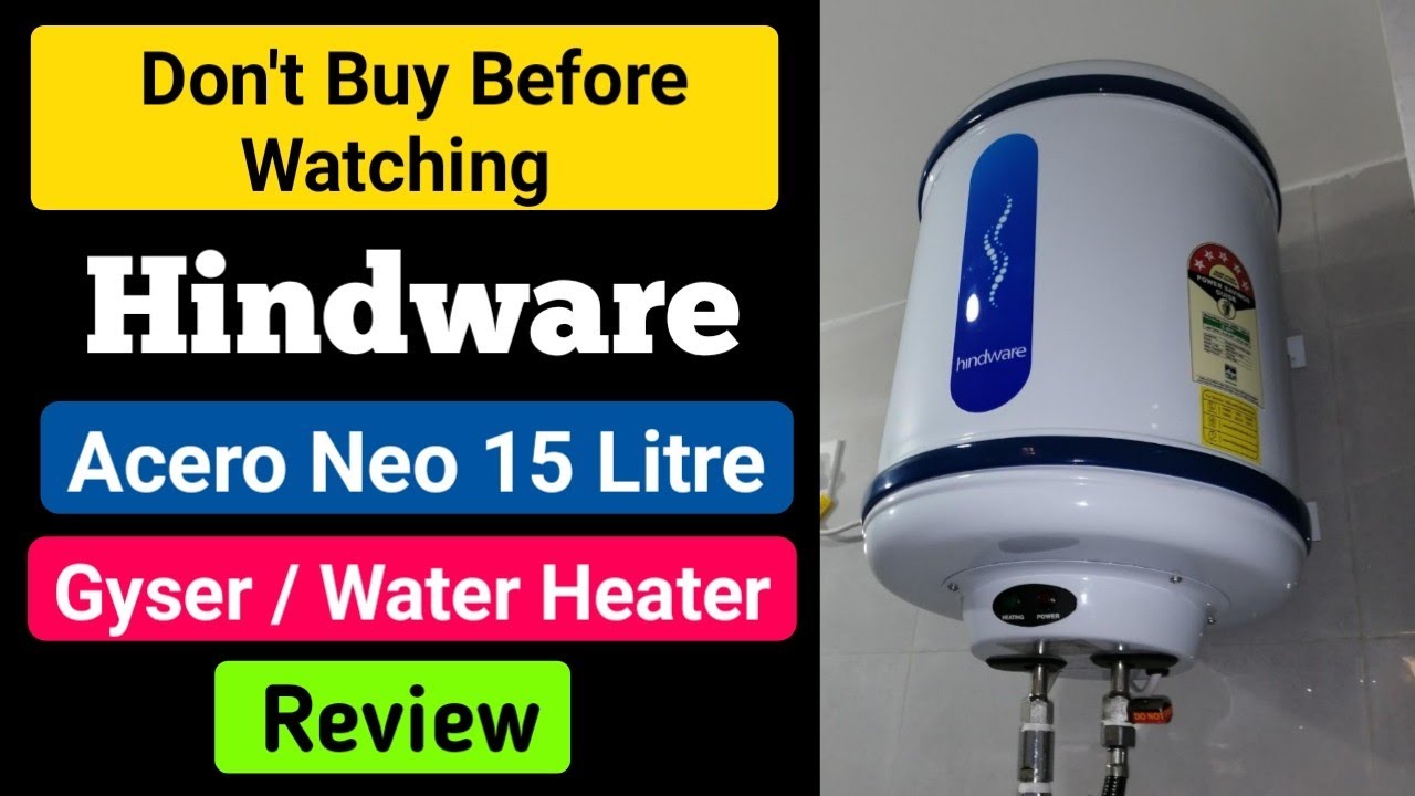 hindware atlantic geyser 15 ltr | hindware atlantic acero neo 15 litre  storage geyser | Hindware 15l - YouTube