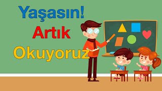Okuma Bayramı Şiiri / Yaşasın Artık Okuyoruz Şiir / Sınıfımızı Çok Sevdik