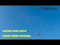 Drone light show Flight Setup Tutorial | Vimdrones drone light show device&Light Show Drone