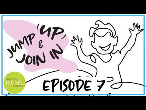 Jump Up & Join In with Emma & Tim | Episode 7 | Lancashire Music Service