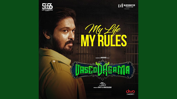 My Life My Rules (From "VascoDaGama")