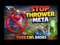 Top 12 Unbeatable Anti-Thrower CWL Bases | New cwl bases | Th18 war base | Th18 legend league bases