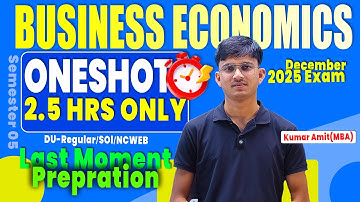 Business Economics Oneshot 2025 | BCom Sem 5 | DU Regular/SOL/NCWEB