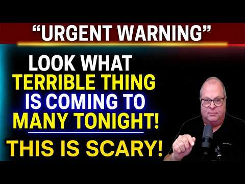 Barry Wunsch Prophetic Word 🚨 God Says: Look What Terrible Thing Is Coming To Many Tonight! Beware!