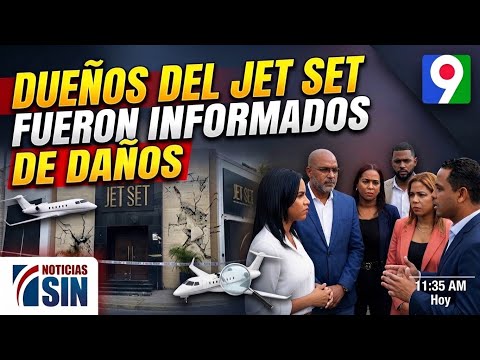 Jet Set Owners Assured They Were Informed of Damages | SIN Evening News