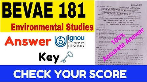 BEVAE-181 Environmental Studies | Answer Key | 6 July 2024 Exam #ignou