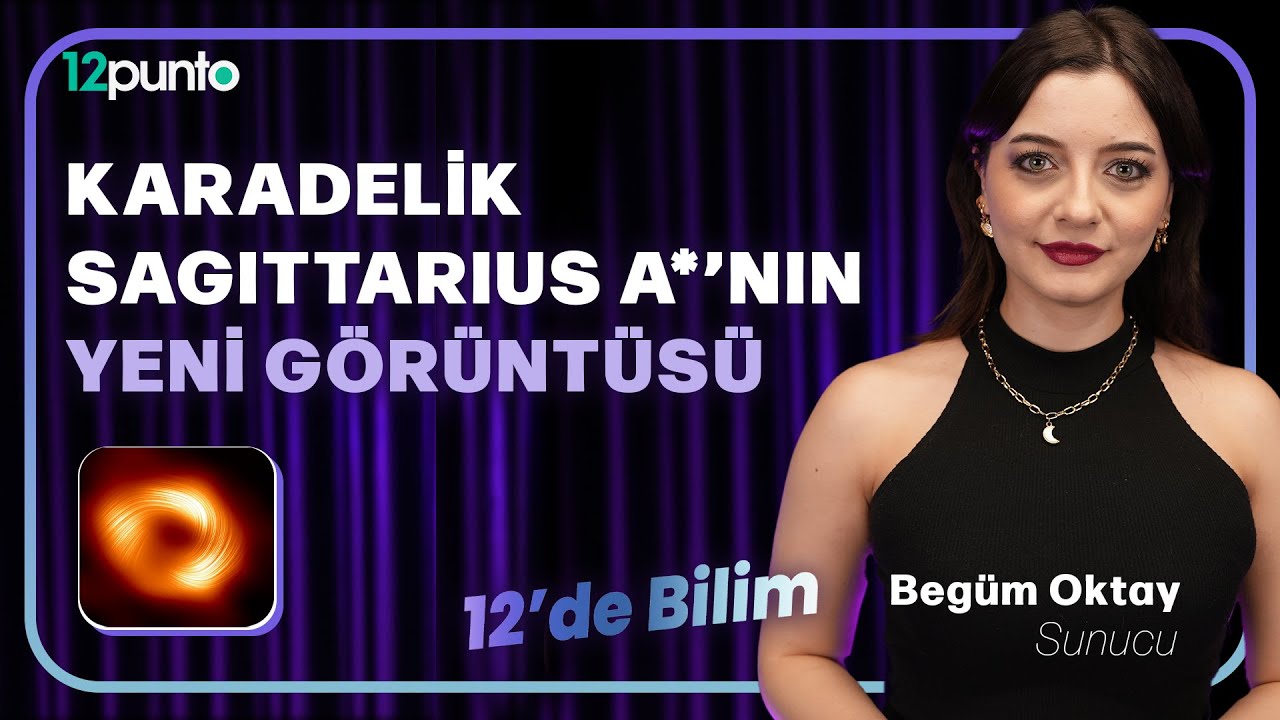 Bilim insanları dev kara deliğin yeni görüntüsünü ortaya çıkardı.12'de Bilim