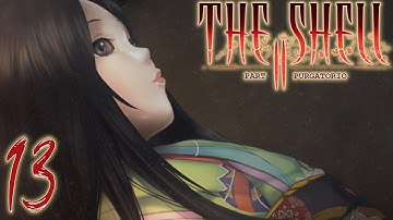 The Body Double Theory | The Shell Part II: Purgatorio | Part 13