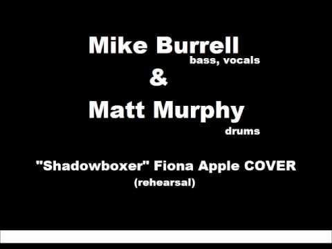 Mike Burrell & Matt Murphy - shadowboxer COVER