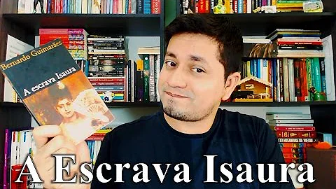 Porque Isaura era escrava?