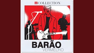 Video thumbnail of "Barão Vermelho - Puro êxtase"