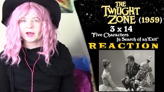 Twilight Zone 3x14 "Five Characters in Search of an Exit" Reaction