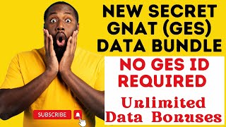 Revealed! New Secret GNAT Data Bundle NO GES Staff ID REQUIRED (NonExpiry Data Bonuses) #mtn