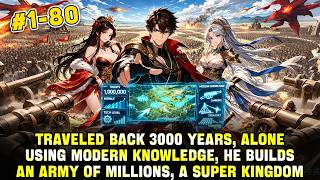 Traveled Back 3000 Years, I Used Modern Knowledge to Command a Million Troops & Build Super Kingdom! screenshot 3