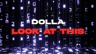 DOLLA - Look at This (English Version) [Official Lyric Video]