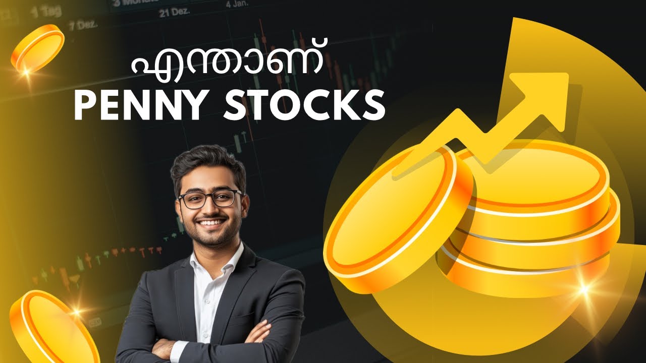 Penny Stocks Malayalam Explanation💰🪙