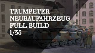 Trumpeter Neubaufahrzeug Full Build - 1930's Interwar Tank