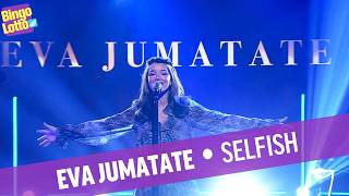 Eva Jumatate - Selfish ★ Live i Bingolotto
