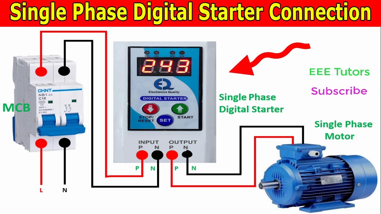 Single Phase Motor Digital Starter Wiring Connection | Single Phase ...