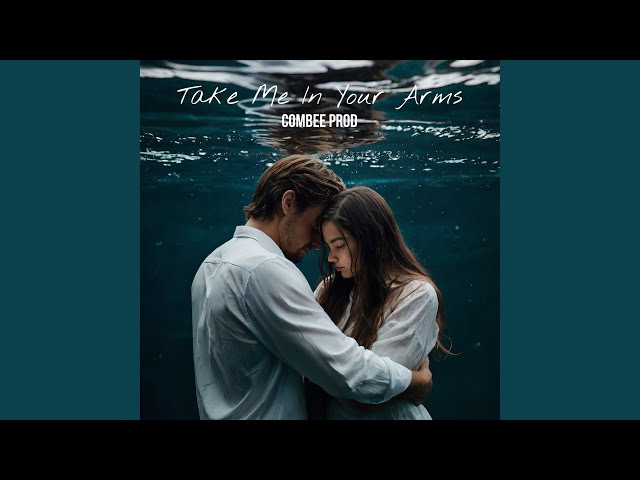 Take Me in Your Arms (Sped Up)