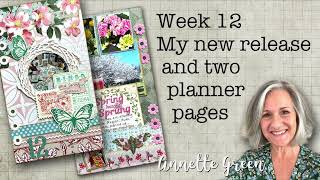 Week 12 - My New Release & Two Planner Pages