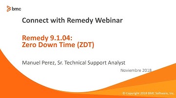 BMC ITSM: How to Actualizaciones Zero Down Time (ZDT)