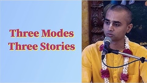 Satyanand Prabhu lecture on Three Modes Three Stories